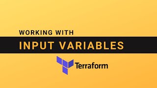 Working with input variables in Terraform in details