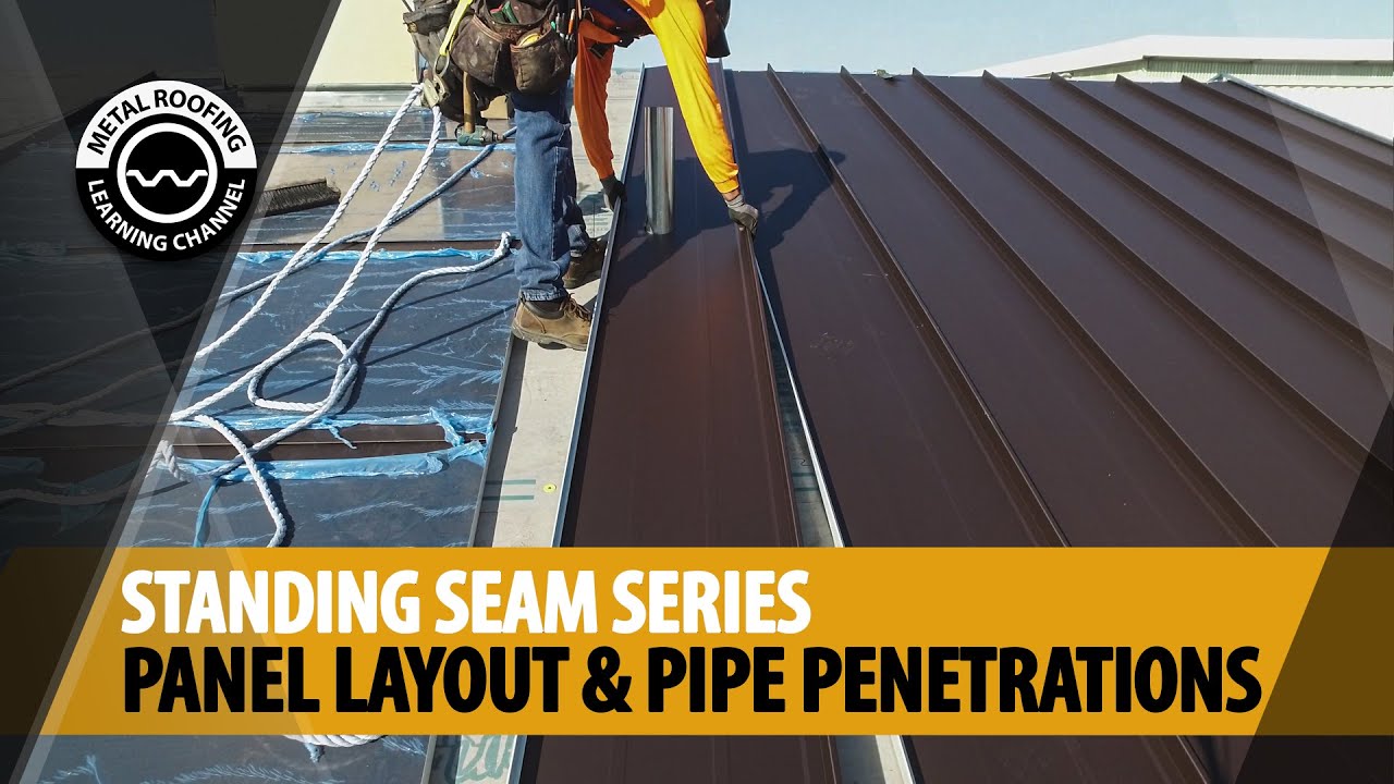 How To Install Standing Seam Metal Roofing - Panel Layout For Metal ...