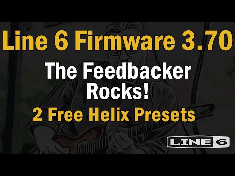 Helix Firmware 3.70 – ¡2 ajustes preestablecidos gratuitos! Nuevo efecto de comentarios