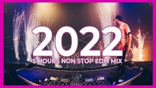New Year Mix 2022  Best Mashups And Remixes Of Popular Songs 2021 🎉   5 Hours Non Stop Mix 