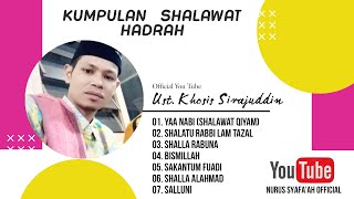 Kumpulan Shalawat Hadrah Nurus Syafa'ah - Voc. Khosis Sirajuddin ( Qiyam - Shalaturabbi - Shalla Rob