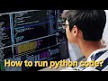 Python Tutorial | How to run Python Program?