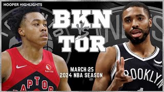 Brooklyn Nets vs Toronto Raptors  Game Highlights | Mar 25 | 2024 NBA Season