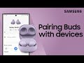 How to Pair your Galaxy Buds with your Galaxy phone | Samsung US