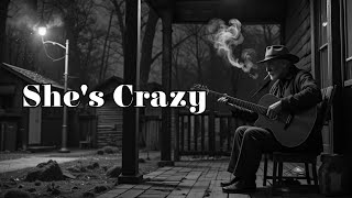 She's Crazy | YOUTOU Tunes 🎵 #Blues #Americana #SlowBlues