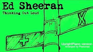 PianoMan / Ed sheeran - Thinking out loud (UprightPiano karaoke) D key