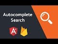 Autocomplete Search with Angular4 and Firebase