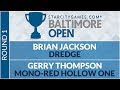 SCGBALT: Round 1 - Gerry Thompson VS Brian Jackson [Modern]