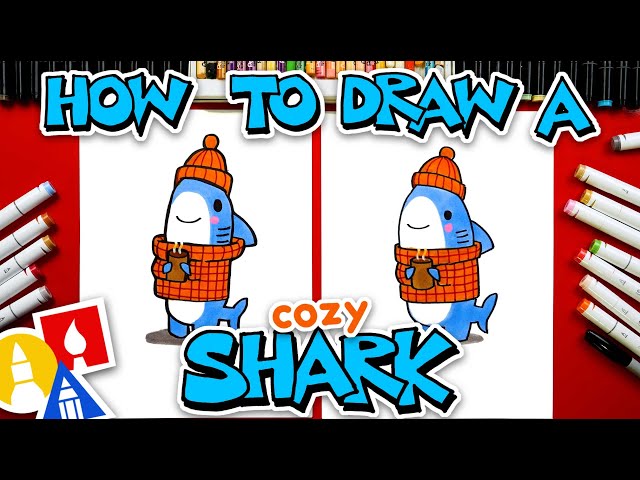 How To Draw A Cozy Shark Videos For Kids