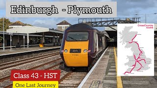 Edinburgh to Plymouth by Cross Country | The Final Journey on board Class 43 HST (InterCity 125)