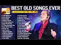 Best Old Songs Ever💖Lobo, Tom Jones , Frank Sinatra , Elvis Presley ❤ Oldies but Goodies 60s 70s 80s