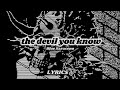 the devil you know • Blue Saraceno (lyrics)