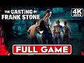 THE CASTING OF FRANK STONE Gameplay Walkthrough FULL GAME [4K 60FPS PC ULTRA] - No Commentary