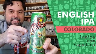 English IPA COLORADO - Indica com rapadura