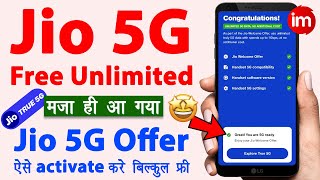 Jio 5G kaise activate kare | Jio 5G Welcome Offer Activation | Jio Unlimited 5G Data Free | 5G Speed