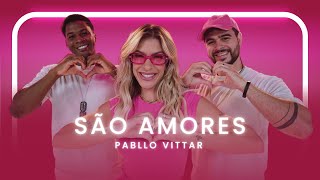 São Amores - Pabllo Vittar | Coreografia - Lore Improta