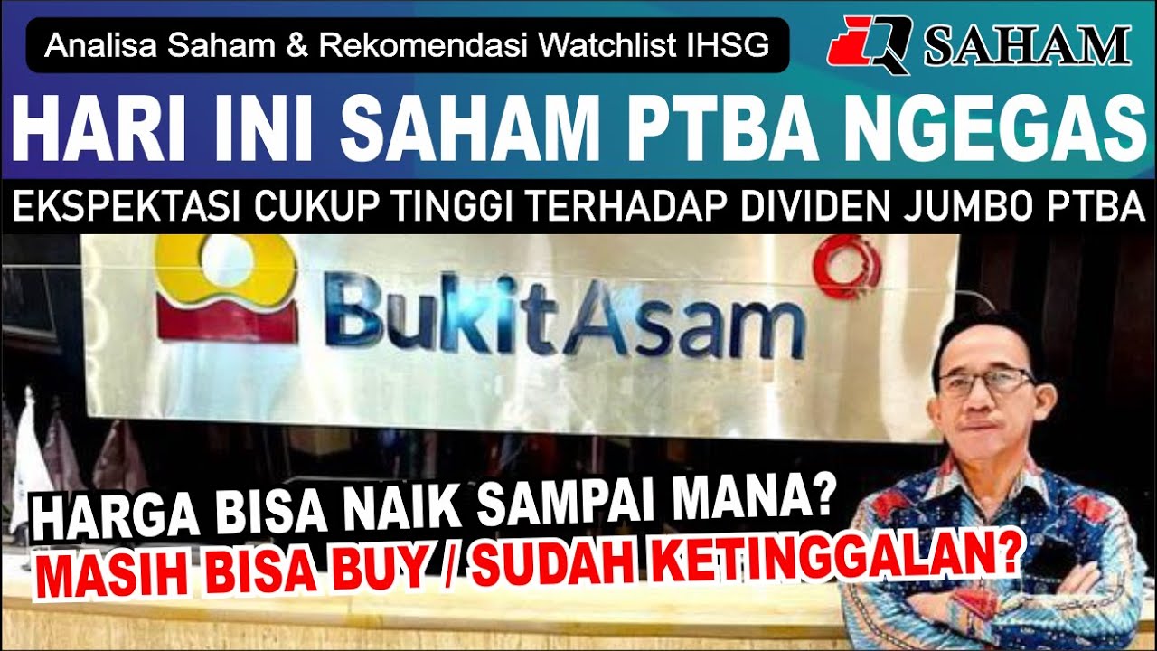 PTBA NAIK APA PENYEBABNYA? BISAKAH BAGI DIVIDEN JUMBO 80 - 100 % DARI ...