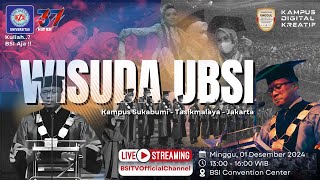 WISUDA UBSI KAMPUS SUKABUMI - TASIKMALAYA - JAKARTA | KULIAH..? BSI AJA !!