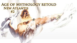 神話世紀:重述 - 新亞特蘭提斯 (泰坦) 第2章-亞特蘭提斯重生 | Age Of Mythology:Retold New Atlantis (Titan) - CHAPTER 2