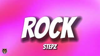 Stepz - Rock (Audio) \