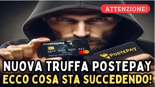 POSTE ITALIANE: Attenzione alla nuova TRUFFA POSTEPAY e POSTEPAY EVOLUTION. Ecco cosa sta accadendo