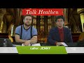 How Can You Deny God Prayers Are Answered!  Jenny - Theist  Talk Heathen 01.01