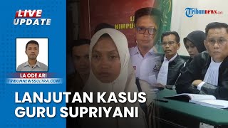 Guru Supriyani Jalani Sidang Lanjutan di PN Andoolo Konawe Selatan, Dengar Keterangan Saksi Ahli