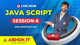 Java Script By Mr. Samba | Session - 06 | Ashok IT