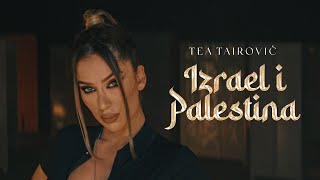 Tea Tairović - Izrael i Palestina (Official Video | Album Balerina)