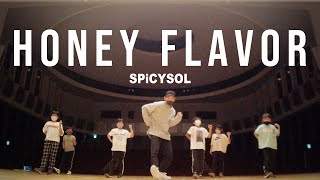 Honey Flavor -  SPiCYSOL / Choreography by Takuya