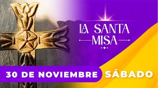 ✝️ MISA DE HOY, Sábado 30 De Noviembre De 2024 | Misa Diaria Cosmovision #misa