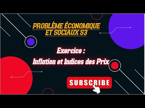 Exercice 2: Inflation Et Indice Des Prix - YouTube