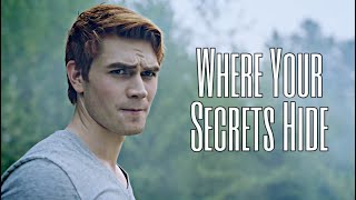 Riverdale || Where Your Secrets Hide
