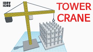 [1DAY_1CAD] TOWER CRANE (Tinkercad : Know-how / Style / Education)