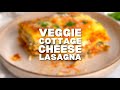 VEGETABLE LASAGNA WITH COTTAGE CHEESE | High-Protein, Healthy, Dinner