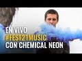 En Vivo #Fest21Music con Chemical Neon