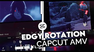 Edgy Rotation 💫 - Shakes, Transition, Bar Animated \u0026 RSMB/Motion Blur || CapCut AMV Tutorial