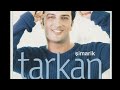 Tarkan. Şımarık (Kiss Kiss)