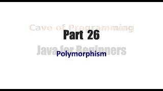 Learn Java Tutorial for Beginners, Part 26 Polymorphism