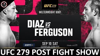 DIAZ WINS IN LAST FIGHT | UFC 279 LIVE Post Fight Show