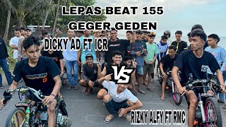 LEPAS LAGA BEAT155 GEGER GEDEN🔥‼️