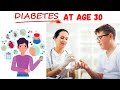 REASON WHY Diabetes At Age 30 - Dr. B M Hegde