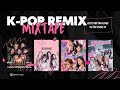 KPOP EDM RAVE PARTY REMIX MIXTAPE (4K)