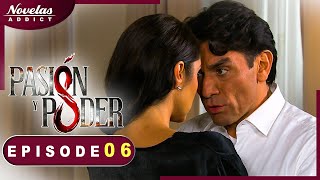 Passion et Pouvoir - Episode 06  - Novelas Complète en Francais