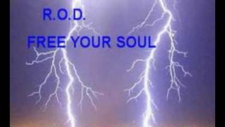 R.O.D. - Free Your Soul //   DANCE 1995 (Joe T. Vanelli)