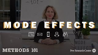 Methods 101: Mode effects