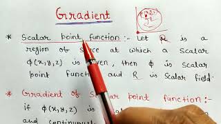 gradient of scalar point function | gradient of scalar field