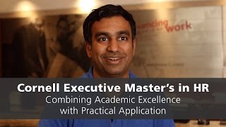 Cornell EMHRM - Combining Academic Excellence with Practical Application