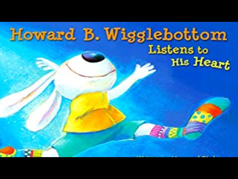 Howard B Wigglebottom Listens To His Heart | Read Aloud | Children's ...