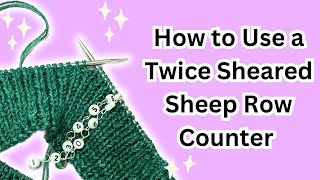 How to use a row counter — Knitting Tips and Tricks // Rachel is Knitting